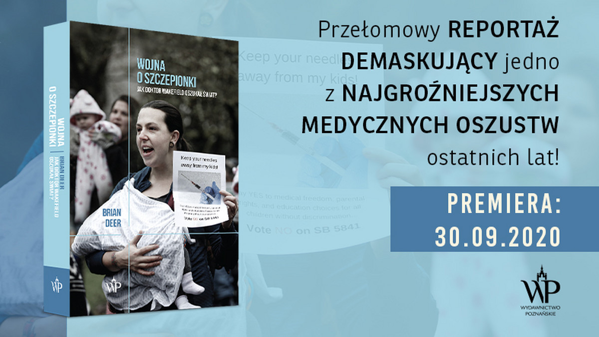 Chyba każdy zdążył już usłyszeć o teorii, że szczepionki wywołują autyzm. Jej autorem jest dr Andrew Wakefield - lekarz o wątpliwej reputacji, który w latach 90. opublikował artykuł w czasopiśmie "The Lancet". Brian Deer, dziennikarz śledczy, udowodnił Wakefieldowi fałszerstwo. Odkrył też, że Wakefield był finansowany przez ludzi, którzy domagali się odszkodowań od koncernów farmaceutycznych. "Wojna o szczepionki. Jak doktor Wakefield oszukał świat?" to zapis trwającego 14 lat śledztwa Briana Deera.