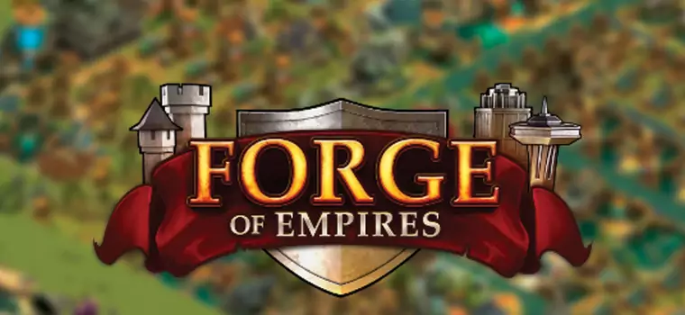 Kod do gry Forge of Empires o wartości 85 zł za darmo dla czytelników Komputer Świata