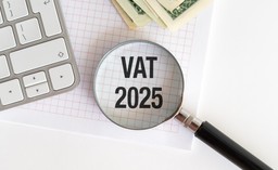 Co się zmieniło w VAT od 1 stycznia 2025 r.
