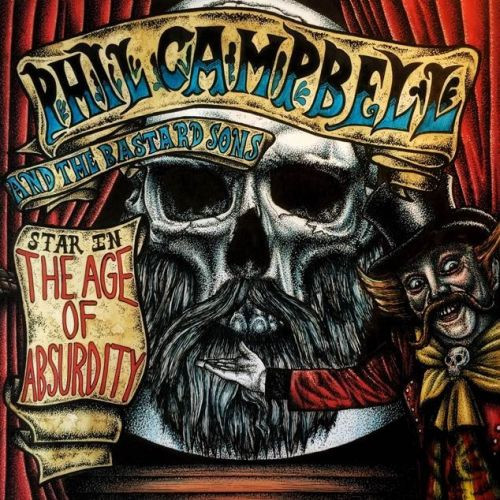 PHIL CAMPBELL AND THE BASTARD SONS – "The Age Of Absurdity"