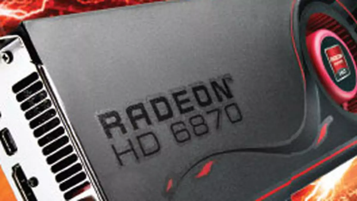 AMD Radeon HD 6870. Zobacz najnowszą kartę graficzną jeszcze przed premierą!