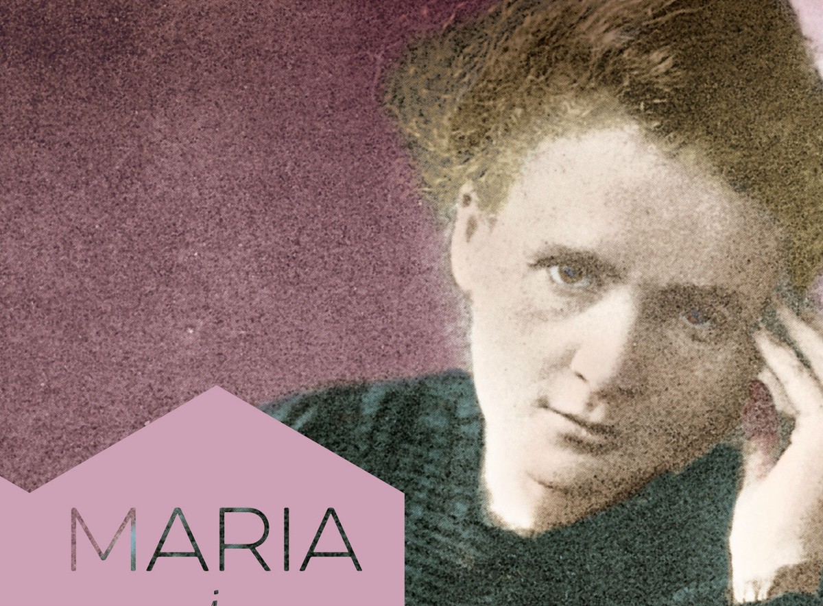 Maria i Paul. Miłość geniuszy, Maria Skłodowska-Curie
