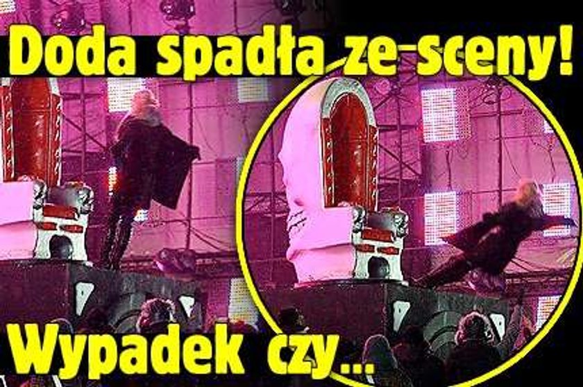 Doda spadła ze sceny! Wypadek czy...