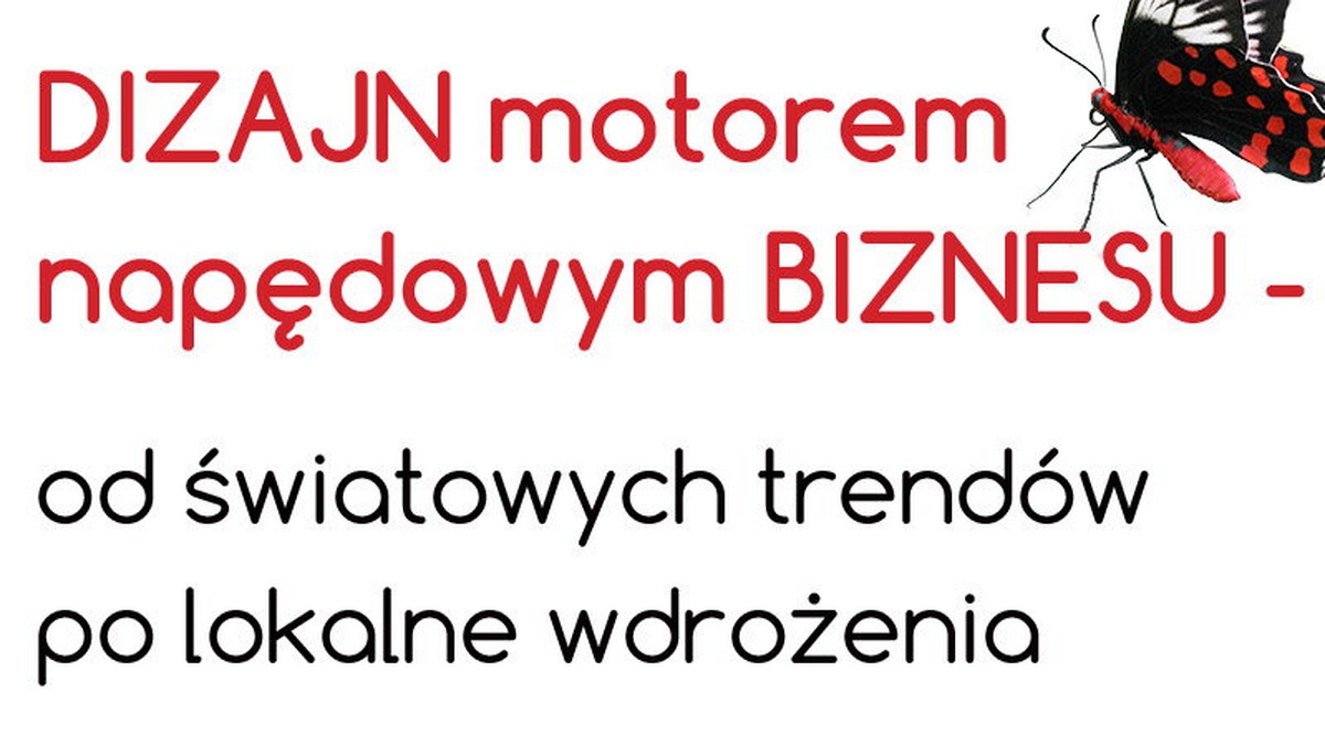 Już 25 maja czeka nas wyjątkowe wydarzenie rozpoczynające niezwykły tydzień z innowacjami. Mowa o konferencji DIZAJN motorem napędowym BIZNESU – od światowych trendów po lokalne wdrożenia inaugurującej piątą edycje Małopolskiego Festiwalu Innowacji. Wydarzenie odbędzie się w miejscu szczególnym dla tematyki dizajnu i przemysłu - Muzeum Inżynierii Miejskiej w Krakowie. Gośćmi wydarzenia będą m.in. prof. dr hab. Jerzy Hausner, Zuzanna Skalska, Jacek Santorski, a także projektanci czołowych polskich producentów pociągów - firm Newag z Nowego Sącza i PESA z Bydgoszczy. Podczas konferencji poznamy również laureatów konkursu Małopolski Inkubator Pomysłowości, którym nagrody wręczy Marek Sowa, Marszałek Województwa Małopolskiego.