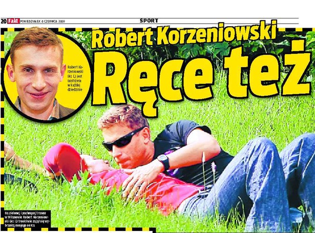Publiczne pieszczoty Korzeniowskiego