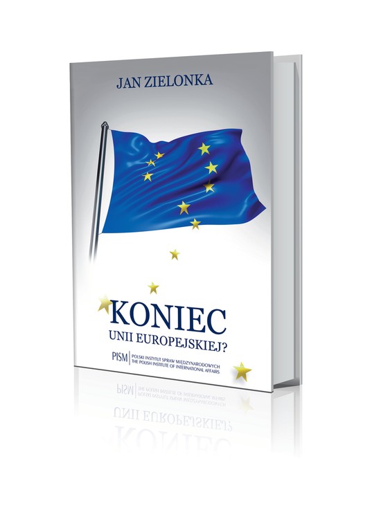 "Koniec Unii Europejskiej", Jan Zielonka