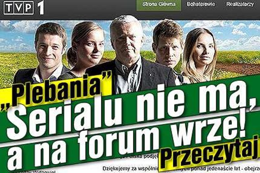 "Plebania". Serialu nie ma, a na forum wrze! Przeczytaj