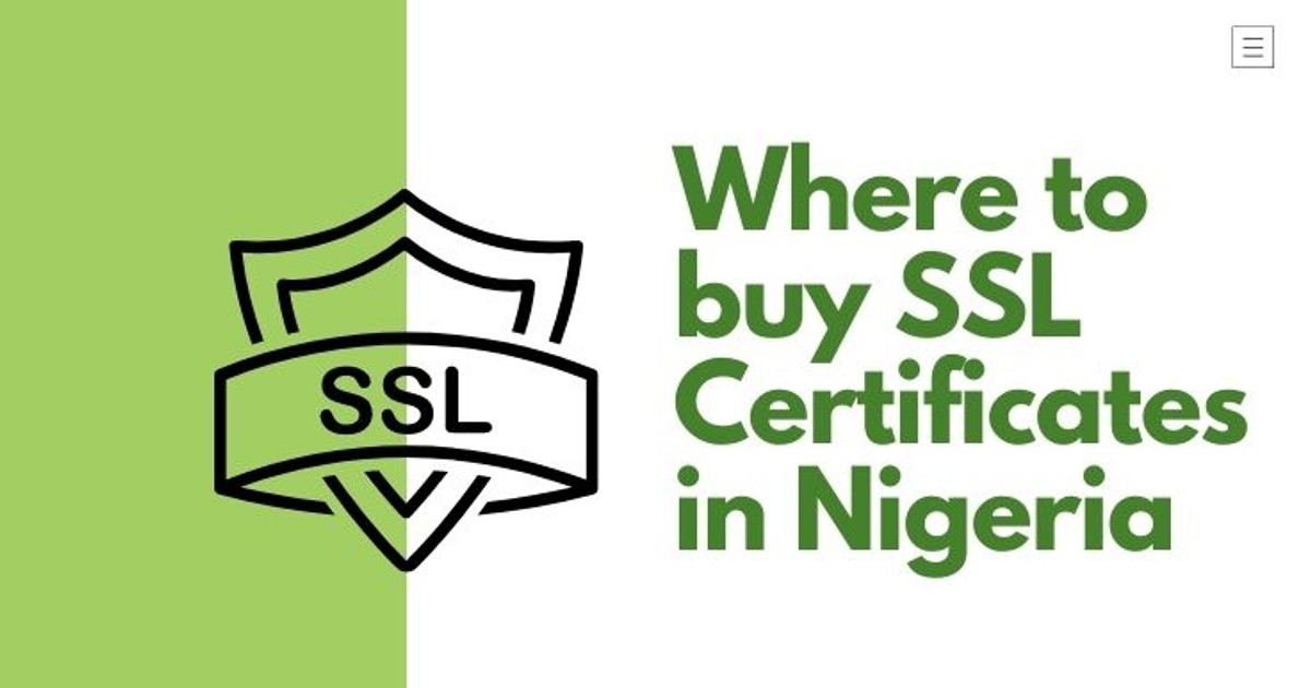 Where to buy SSL Certificates in Nigeria - Vimarsana News