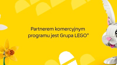 "Łatwo jest podarować zabawkę, a trudniej zabawę. Zabawą dajemy czas, klocki LEGO pod tym względem są fantastyczne"