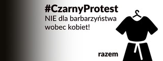 Partia Razem zachęca do protestu przeciw zaostrzaniu przepisów aborcyjnych