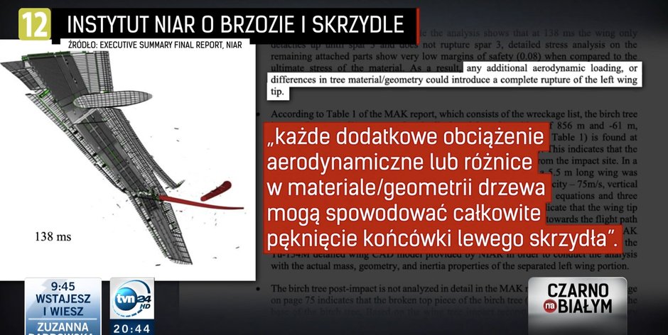 Wedle badań, które w Ameryce zamówił sam Macierewicz, skrzydło mogło zostać zniszczone po uderzeniu w brzozę. 