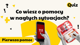 Pierwsza pomoc -Co wiesz o pomocy w nagłych sytuacjach  Sprawdź!