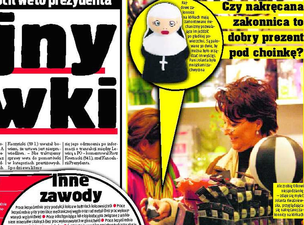 Kwaśniewska kupiła zakonnice na kółkach