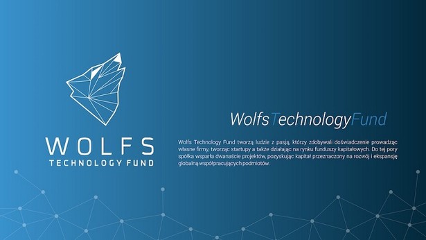 Wolfs Tech Fund: Inwestycja w nowe technologie to nie tylko dane z Excela, ale także wiedza i wyczucie trendów na rynku