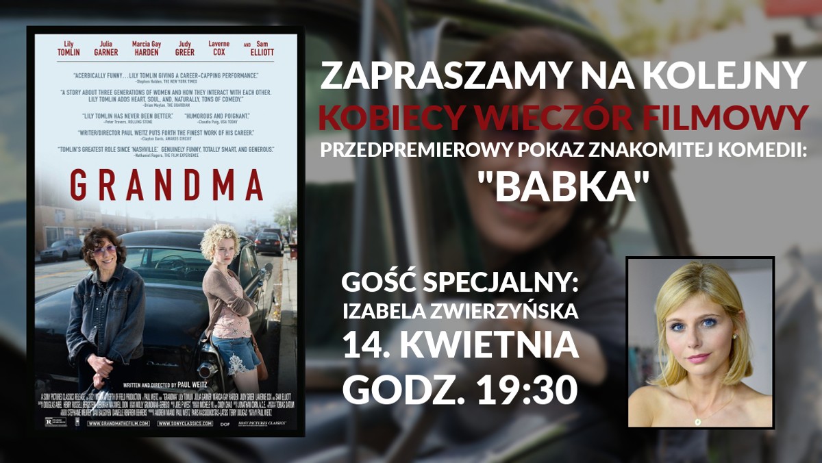 14 kwietnia w warszawskiej Kinotece odbędzie się kolejne spotkanie w ramach Kobiecego Wieczoru Filmowego. O 19:30 przedpremierowo zostanie zaprezentowana komedia "Babka". Gospodarzem wieczoru będzie Paweł Sztompke - polski dziennikarz i recenzent muzyczny związany obecnie z I Programem Polskiego Radia.