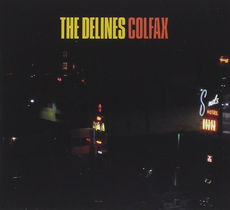 "Colfax" - The Delines