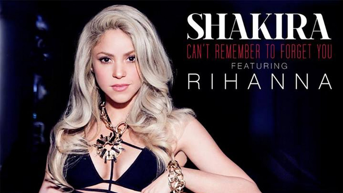 Shakira i Rihanna zaprezentowały oficjalną okładkę wspólnego singla zatytułowanego "Can't Remember To Forget You".