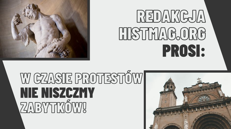 Apel wystosowała redakcja portalu historycznego Histmag.org