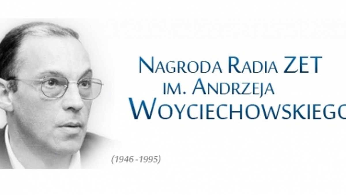 Nagroda Radia ZET im. Andrzeja Woyciechowskiego. Ogłoszenie wyników