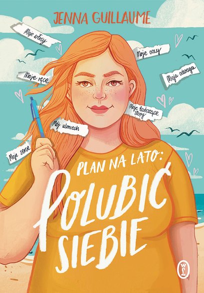 J. Guillaume, „Plan na lato: Polubić siebie”, tłum. M. Biernacka, Wydawnictwo Literackie