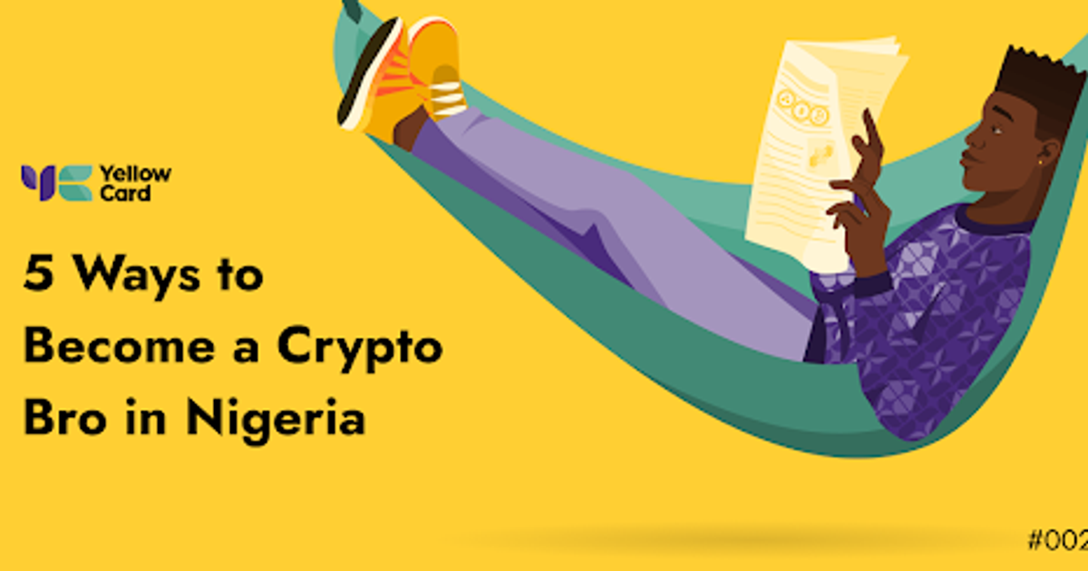 5 Ways to become a crypto bro in Nigeria - Vimarsana News