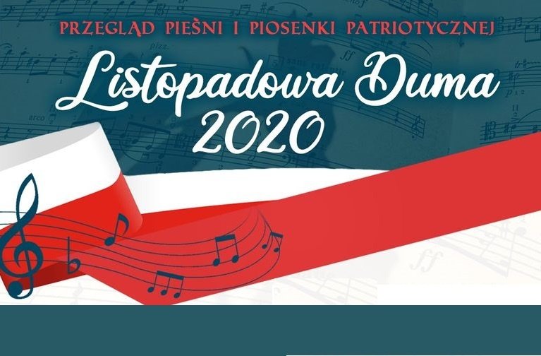 Listopadowa Duma Przegląd Piosenki Patriotycznej 2020