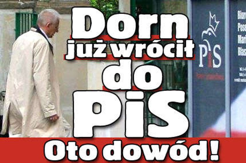 Dorn wrócił do PiS. Oto dowód!