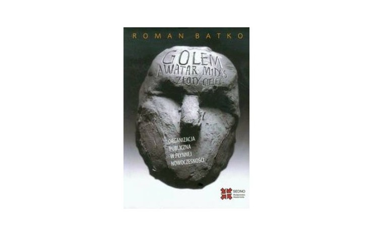 Roman Batko, „Golem, awatar, Midas, złoty cielec”, wyd. Akademickie Sedno. Książka traktuje o jednym z największych upiorów zarówno przedsiębiorców, jak i szeregowych pracowników – polskiej biurokracji. Roman Batko przedstawia w niej trzy twarze administracji publicznej i proponuje, jak poprawić obecną sytuację.<br>
<a href='http://forsal.pl/artykuly/718325,maski-administracji-publicznej-czyli-fenomen-wspolczesnej-biurokracji.html' target='_blank'>Przeczytaj pełną recenzję książki</a>