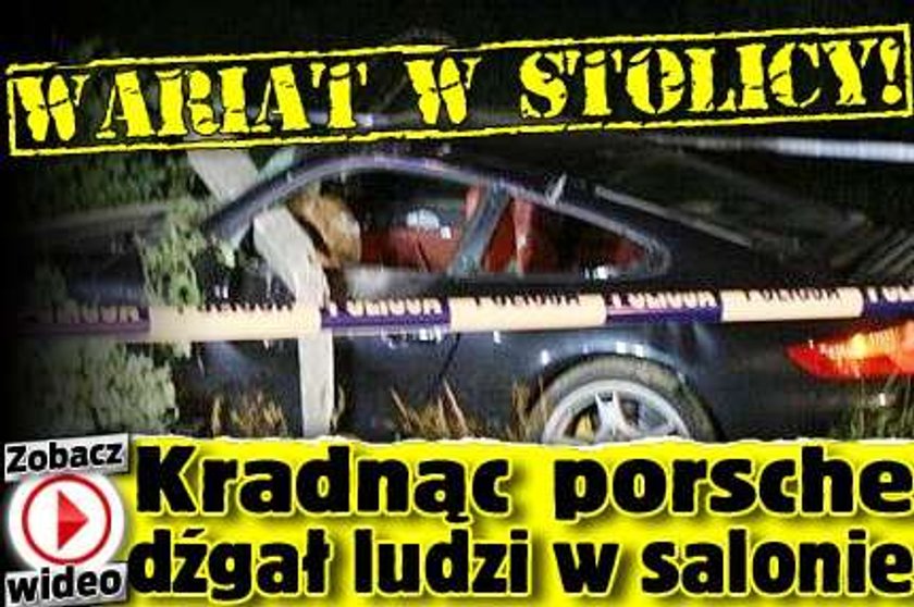 Wariat w stolicy! Porywając porsche dźgał ludzi w salonie