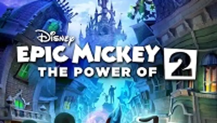 Epic Mickey 2: Siła Dwóch