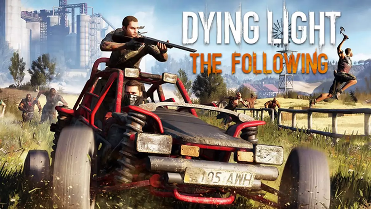 Recenzja Dying Light: The Following