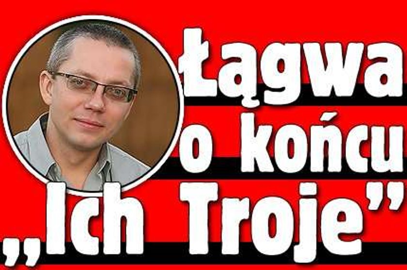 Łągwa o końcu "Ich Troje"