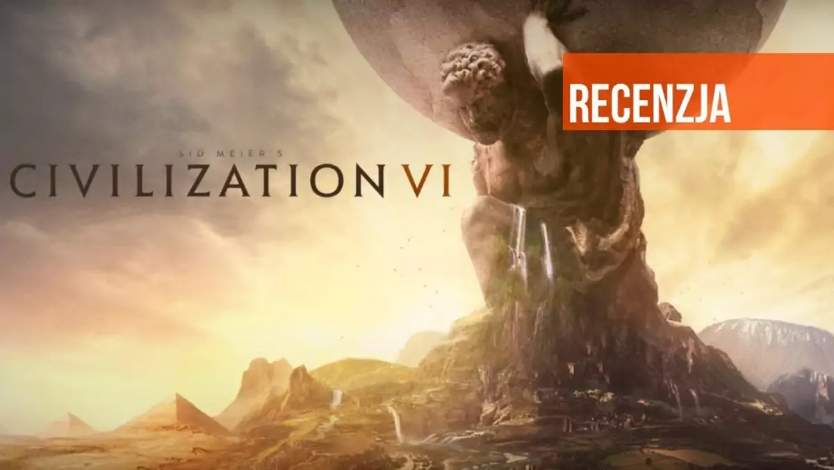 Sid Meier's Civilization VI - recenzja. Podbój świata po raz szósty