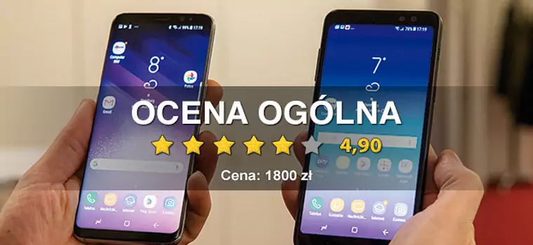 Samsung Galaxy A8 (2018) - ekspresowy test mocnego i niedrogiego smartfona