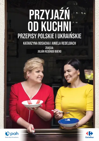 &quot;Przyjaźń od kuchni. Przepisy polskie i ukraińskie&quot; 