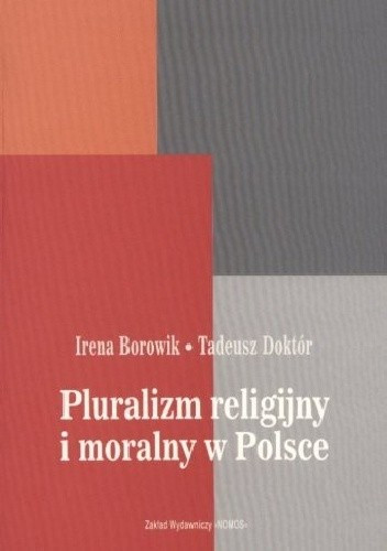 "Pluralizm religijny i moralny w Polsce"