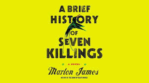 "Krótka historia siedmiu zabójstw" Marlon James