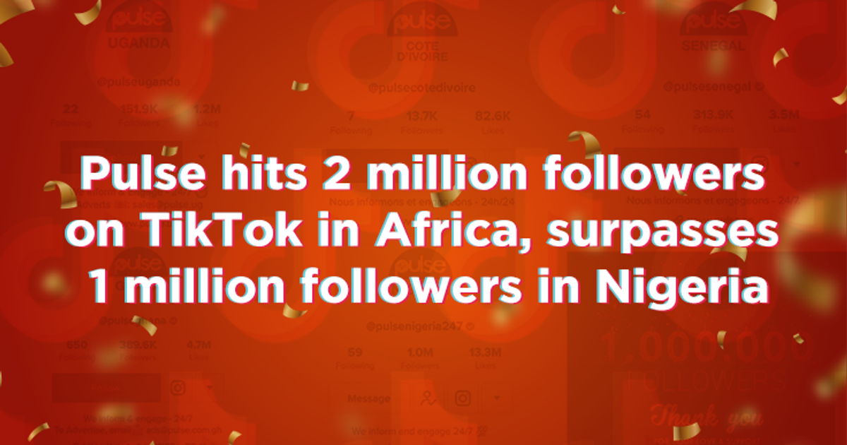 Pulse hits 2 million followers on TikTok in Africa, surpasses 1 million followers in Nigeria - Vimarsana News