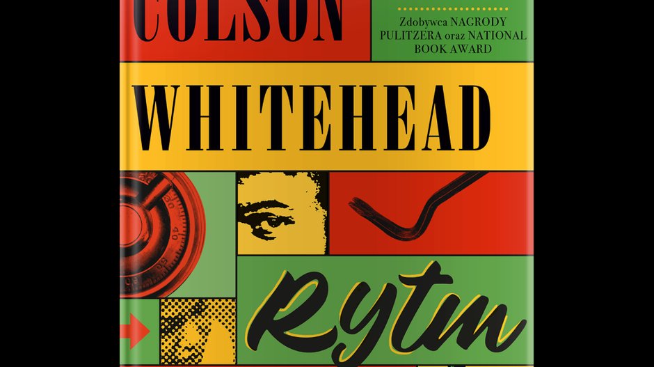 Colson Whitehead, „Rytm Harlemu”