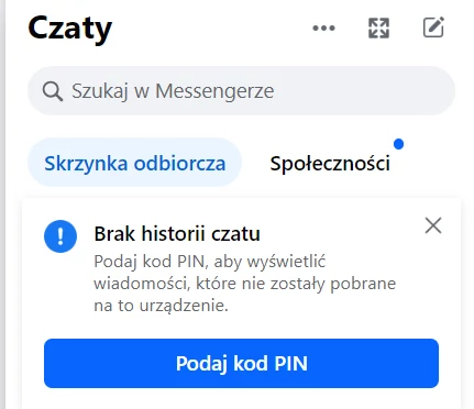 Messenger prosi cię o podanie kodu PIN, by uzyskać dostęp do historii czata