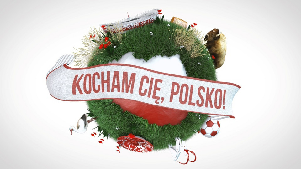 "Kocham Cię, Polsko" - program rozrywkowo-edukacyjny. Emisja: sobota, godz. 20:05