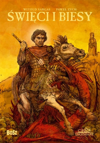 'Święci i biesy' W. Vargas i P. Zych