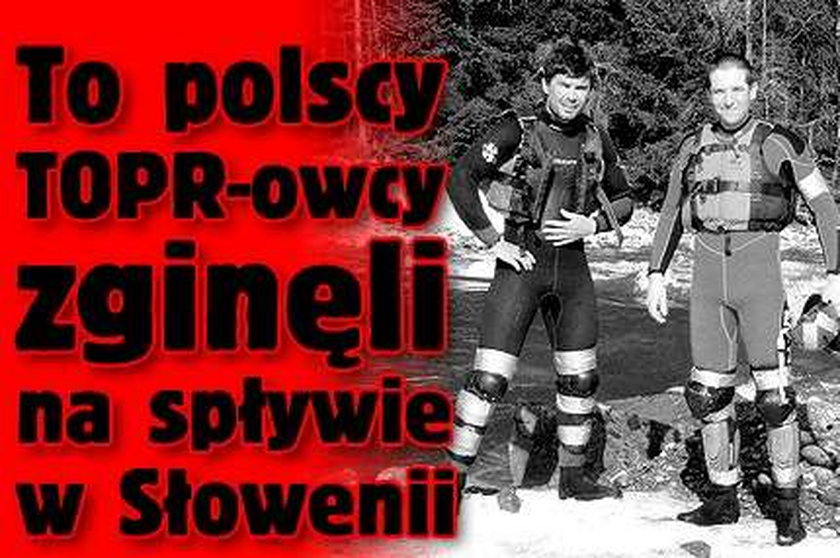 To polscy TOPR-owcy zginęli na spływie w Słowenii