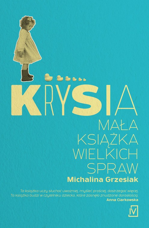 Michalina Grzesiak, "Krysia. Mała książka wielkich spraw" (okładka)