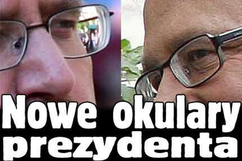 Nowe okulary prezydenta