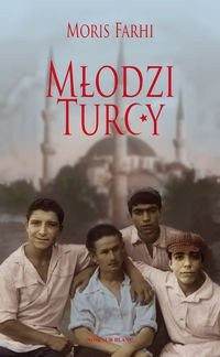 Młodzi Turcy. Okładka książki