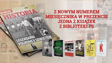 Kolejny numer miesięcznika "PS Historia". Do każdego egzemplarza dodajemy prezent!