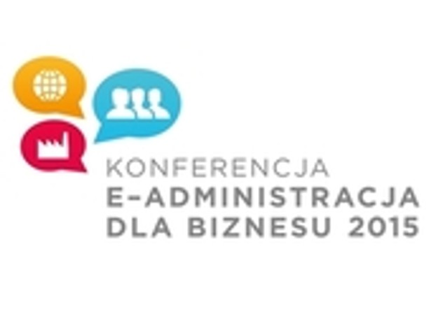 Druga edycja konferencji e-Administracja dla Biznesu (EAB 2015)