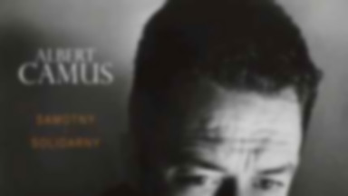 Recenzja: "Albert Camus – samotny i solidarny" Catherine Camus