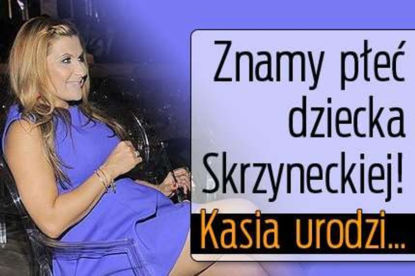 Znamy płeć dziecka Skrzyneckiej! Kasia  urodzi...